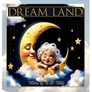 Dream Land, Hardcover