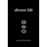 Dream Life, Paperback