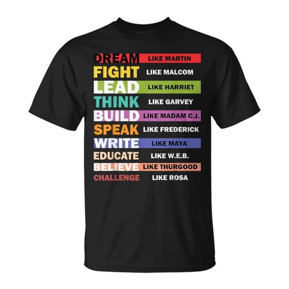 Dream Like Martin Lead Like Harriet Graphic Tee Unisex Adult Cotton Shirt for Black History Month Celebration, Empowerment Casual Outfit, Cultural Pride Gift Idea, Size M, Color Black