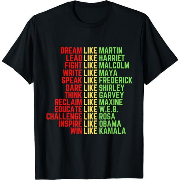 Dream Like Martin Men Women Boys Girls Black History Month T-Shirt