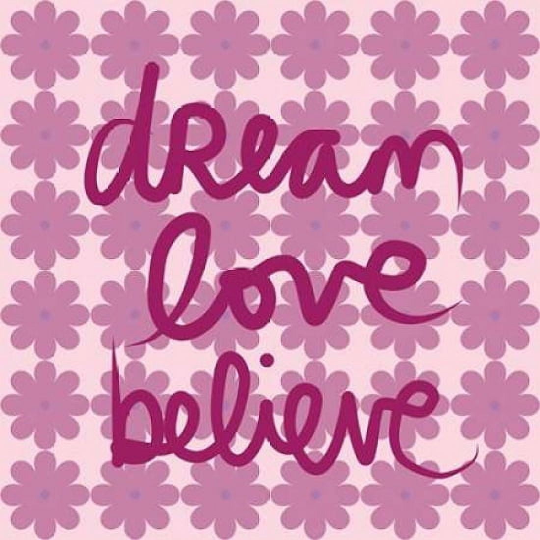 Dream Love Believe - Pastel Canvas Art - Linda Woods (24 x 24)