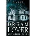 thumbnail image 1 of Dream Lover And Other Tales, (Paperback), 1 of 1