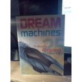 thumbnail image 1 of Pre-Owned Dream Machines, 25 Reality-Ripping Rides Paperback, 1 of 1