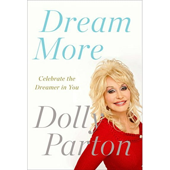 Pre-Owned Dream More: Celebrate the Dreamer in You (Paperback) 159463131X 9781594631313