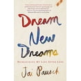 thumbnail image 1 of Pre-Owned Dream New Dreams: Reimagining My Life After Loss (Paperback) 0307888517 9780307888518, 1 of 1