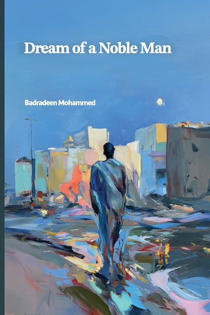Dream Of A Noble Man, (Paperback)