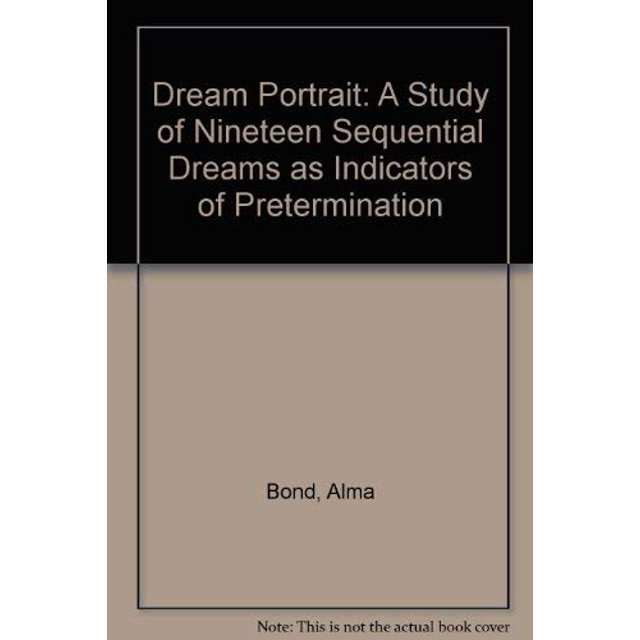 PreOwned Dream Portrait A Study of Sequential Dreams As