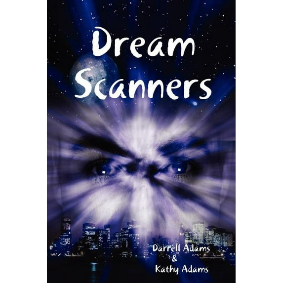 Dream Scanners