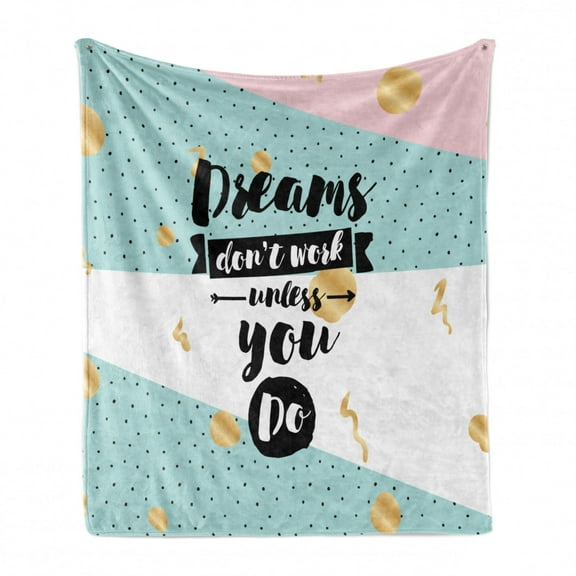 Dream Soft Flannel Fleece Blanket, Dreams Dont Work Unless You Do Inscription Abstract Hipster Retro Style Composition, Cozy Plush for Indoor and Outdoor Use, 60" x 80", Multicolor, by Ambesonne