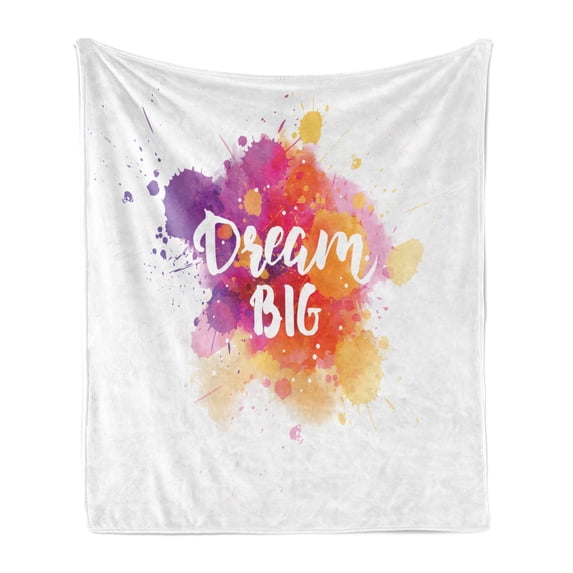 Dream Soft Flannel Fleece Throw Blanket, Paint Splashes Background with Modern Dream Big Calligraphy Inspirational Design, Cozy Plush for Indoor and Outdoor Use, 60" x 80", Multicolor, by Ambesonne