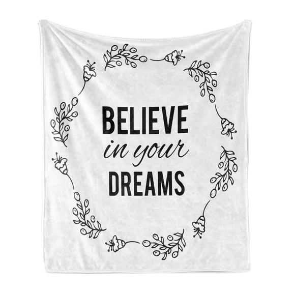 Dream Soft Flannel Fleece Throw Blanket, Vintage Frame Monochrome Believe in Your Dreams Words Hand Drawn Laurel, Cozy Plush for Indoor and Outdoor Use, 70" x 90", Black and White, by Ambesonne
