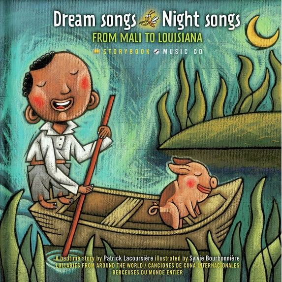 Dream Songs Night Songs from Mali to Louisiana (Hardcover)