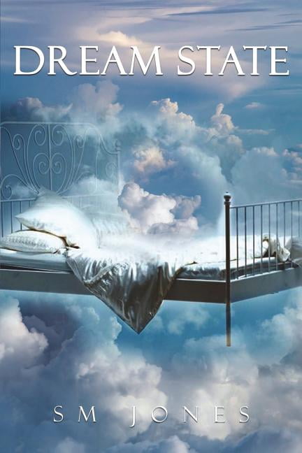 Dream State (Paperback) by Sm Jones