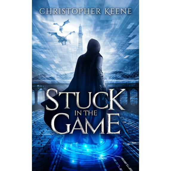 Dream State Saga: Stuck in the Game, 1 (Paperback)