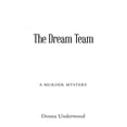 thumbnail image 1 of Dream Team : A Mystery Novel, 1 of 1