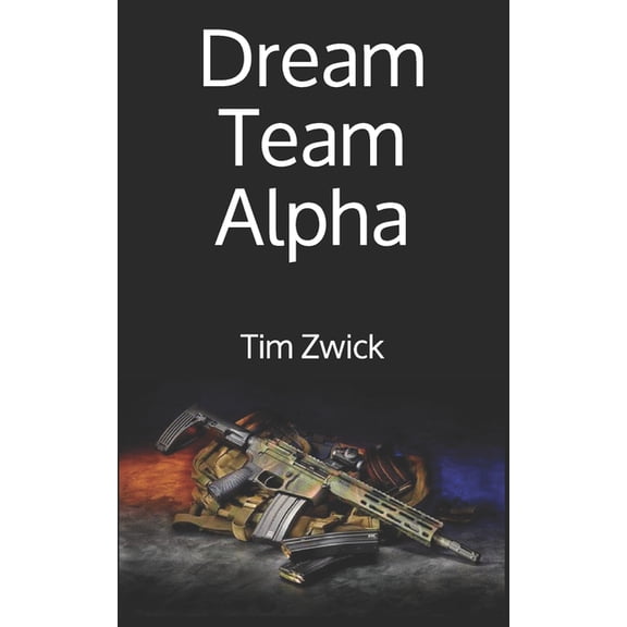 Dream Team Alpha (Paperback)