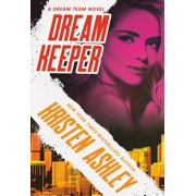 Dream Team Dream Keeper, Book 4, Paperback