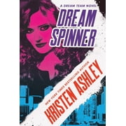 Dream Team Dream Spinner, Book 3, Paperback