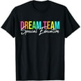 thumbnail image 1 of Dream Team Special Education Squad Special Education Teacher T-Shirt, 1 of 4