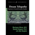 thumbnail image 1 of Pre-Owned Dream Telepathy: Experiments in Nocturnal Extrasensory Perception (Paperback) 1571743219 9781571743213, 1 of 1