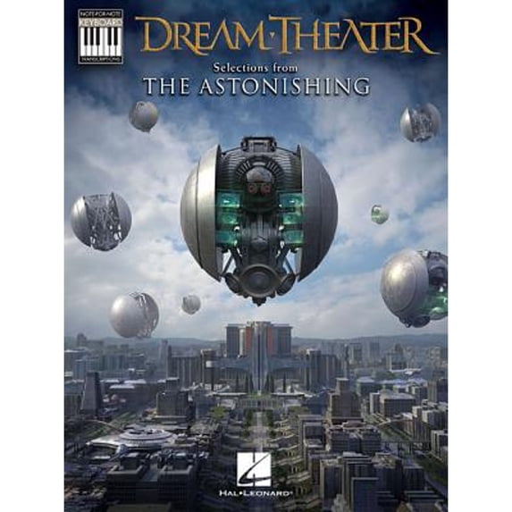 Pre-Owned Dream Theater - Selections from the Astonishing: Note-For-Note Keyboard Transcriptions (Paperback 9781495071768) by Dream Theater