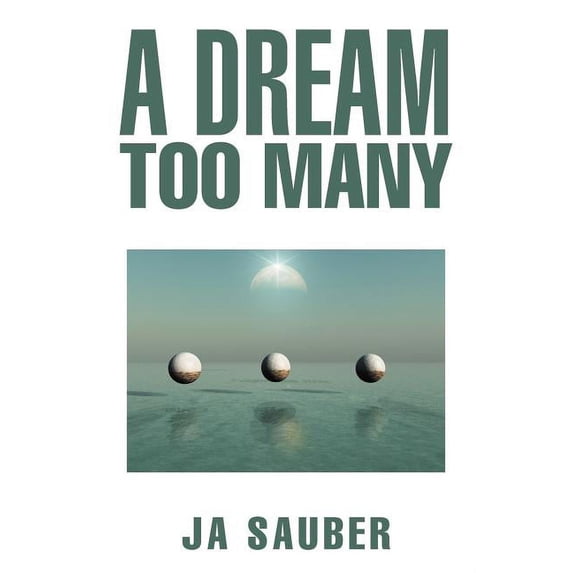 A Dream Too Many (Paperback)