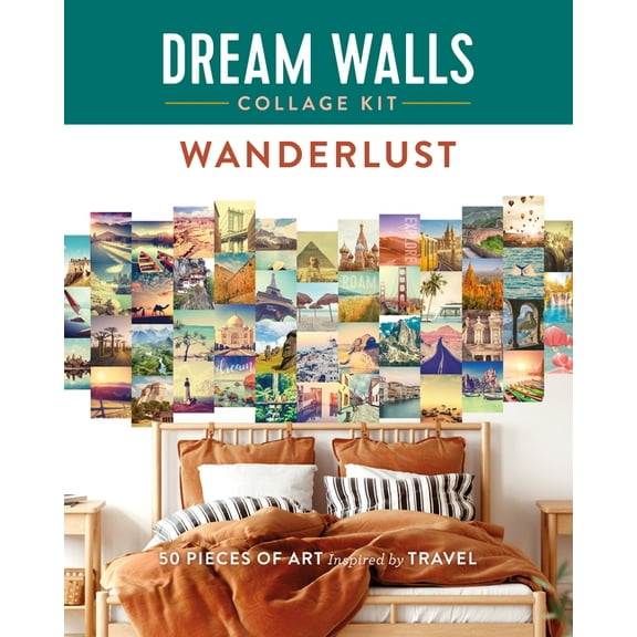 Dream Walls Collage Kit: Dream Walls Collage Kit: Wanderlust : 50 Pieces of Art Inspired by Travel (Paperback)