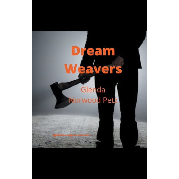 Dream Weavers, (Paperback)