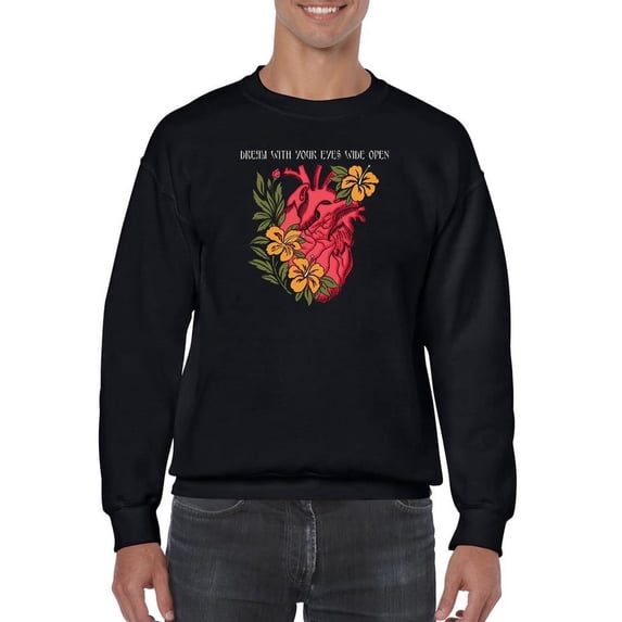 Dream With Your Eyes Wide Open Sweatshirt Men -Image by Shutterstock, Male Small