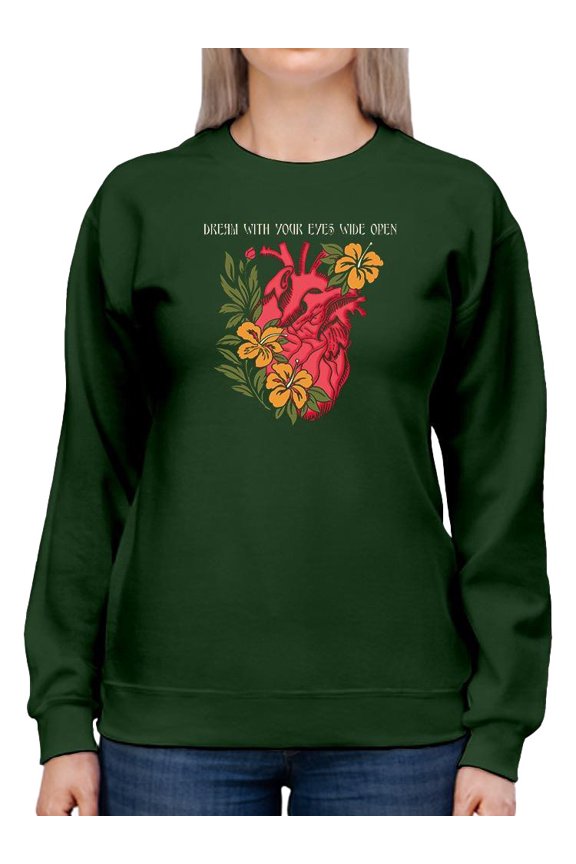 Dream With Your Eyes Wide Open Sweatshirt Women - Women Sweatshirt, Forest Green, Medium