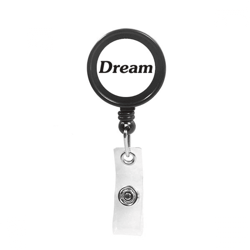 Dream Word Inspirational Quote Sayings Retractable Keychain Badge Holder ID Badge