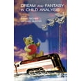 thumbnail image 1 of Dream and Fantasy in Child Analysis, (Hardcover), 1 of 1