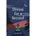thumbnail image 1 of Dream for a Second, (Paperback), 1 of 1