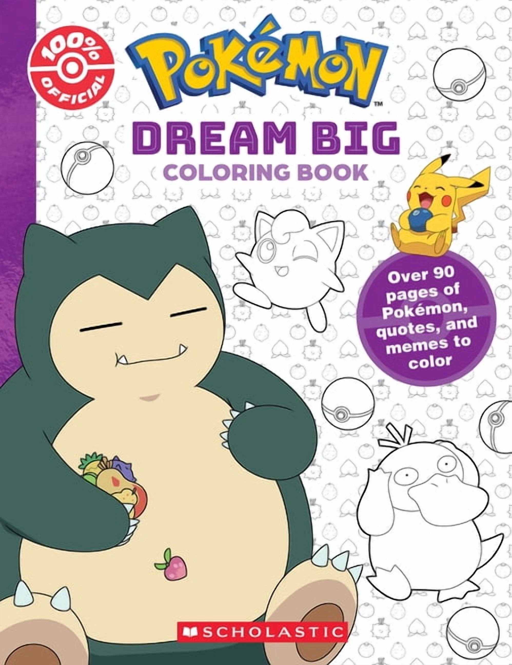 Dream Big (PokÃ©mon: Official Coloring Book), (Paperback)