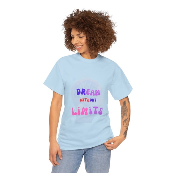 Dream without Limits T-shirt