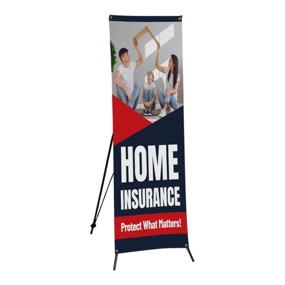 DreamController Insurance Only X-Banner, 30"x65" Vertical Banner for Trade Shows, Business Events & Promotions(Home Insurance Protect What Matters)
