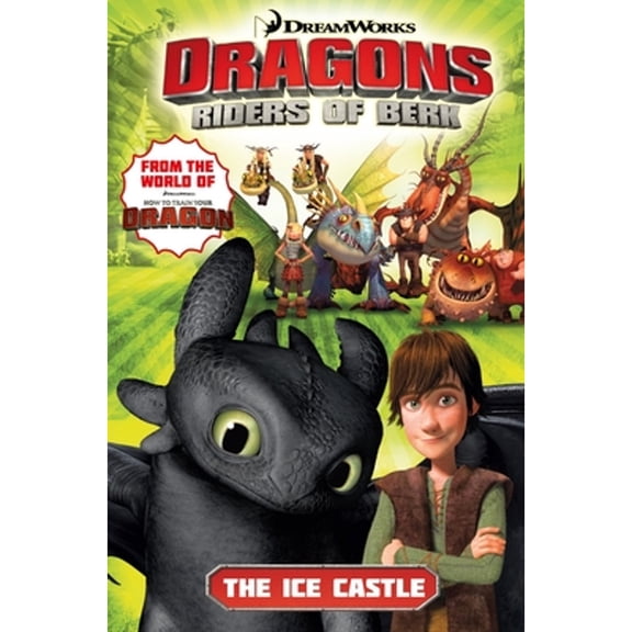 Pre-Owned Riders of Berk: Dragons Riders of Berk: The Ice Castle (Paperback)