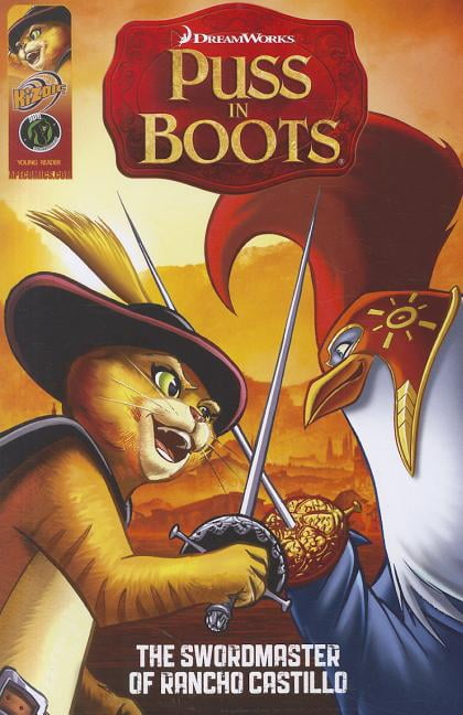 Puss in Boots : The Sword Master of Rancho Castillo / The Maltese Gato