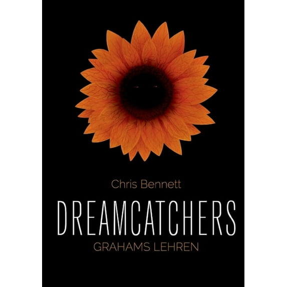 Dreamcatchers: Grahams Lehren, (Paperback)