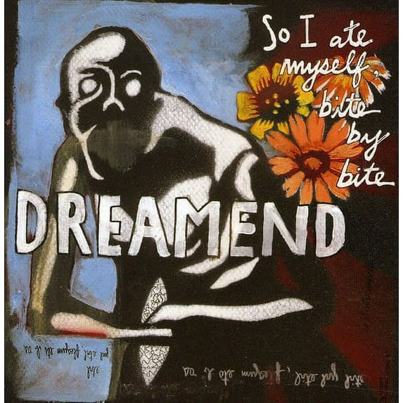 Dreamend - So I Ate Myself, Bite By Bite - Alternative - CD