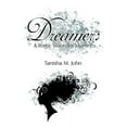 thumbnail image 1 of Dreamer : A Poetic Visionary Journey, 1 of 1