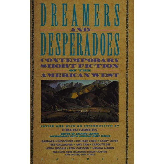 Pre-Owned Dreamers and Desperadoes (Paperback) 0440505178 9780440505174