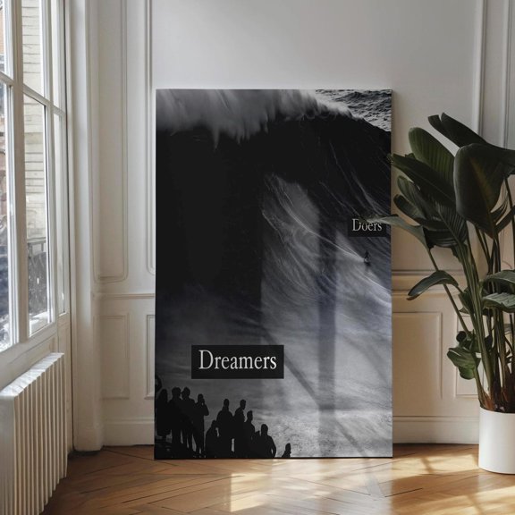 Dreamers vs Doers Motivational Big Wave Surfer Inspirational Entrepreneur Poster