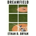thumbnail image 1 of Pre-Owned Dreamfield (Paperback) 1947048066 9781947048065, 1 of 1