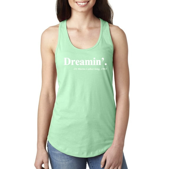 Dreamin' Dr Martin Luther King Jr. 1963 Ladies Racerback Tank Top, Mint, Small