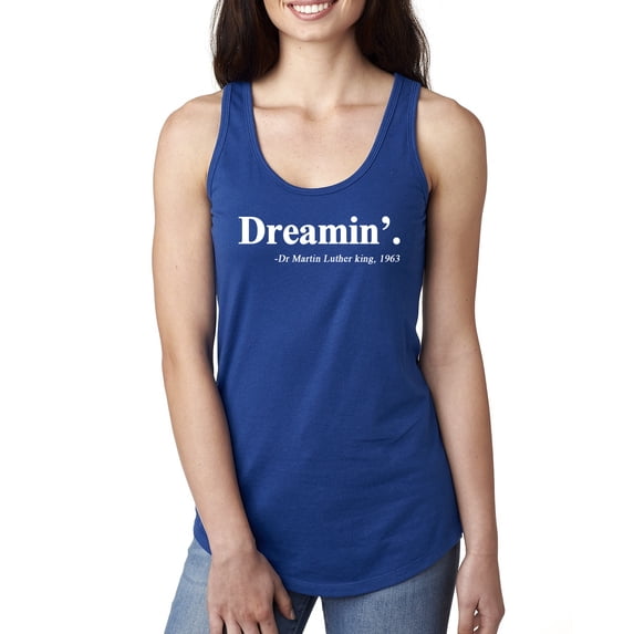 Dreamin' Dr Martin Luther King Jr. 1963 Ladies Racerback Tank Top, Royal, Medium