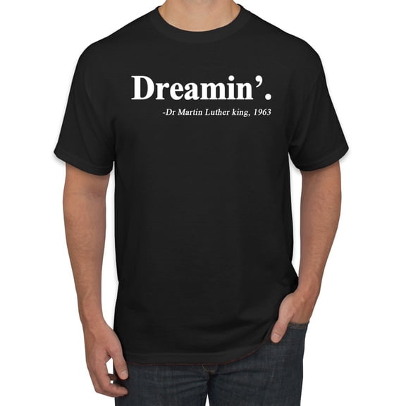 Dreamin' Dr Martin Luther King Jr. 1963 Men's Graphic T-Shirt, Black, Small
