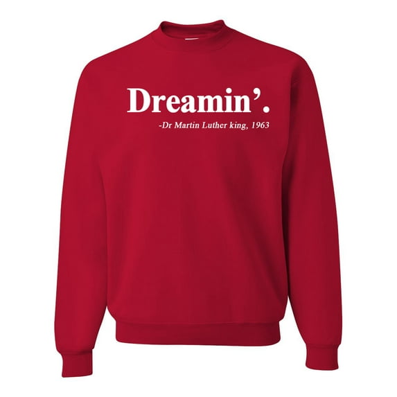 Dreamin' Dr Martin Luther King Jr. 1963 Unisex Crewneck Graphic Sweatshirt, Red, 2XL