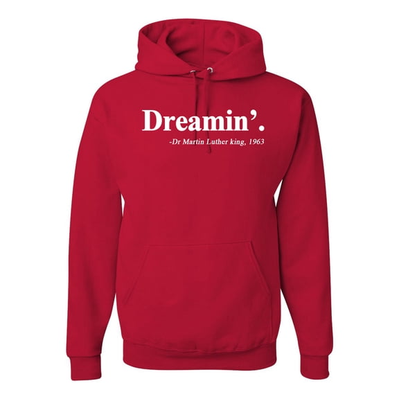 Dreamin' Dr Martin Luther King Jr. 1963 Unisex Graphic Hoodie Sweatshirt, Red, Large