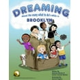 thumbnail image 1 of Dreaming about the Many What to Do's Dreaming About The Many What To Do's While In Brooklyn, Book 1, (Paperback), 1 of 1